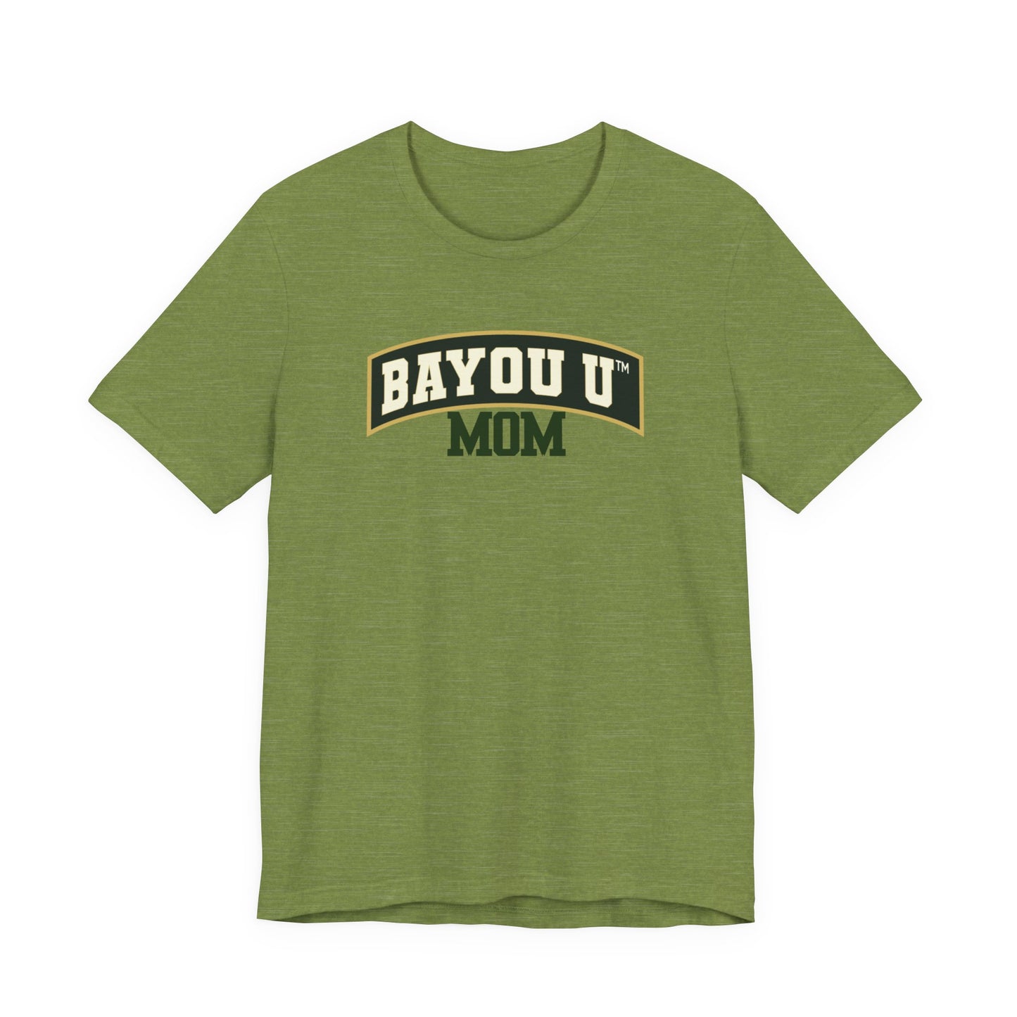 Bayou U Mom Tee
